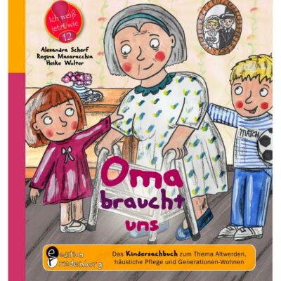 Oma braucht uns