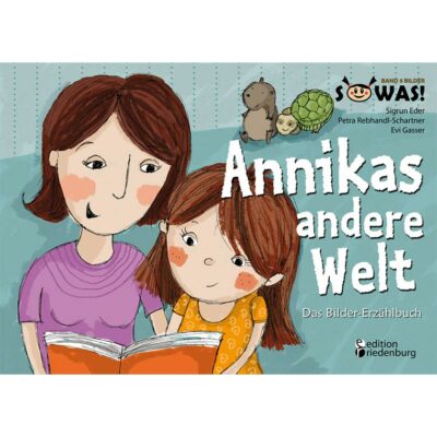 Annikas andere Welt Bilder