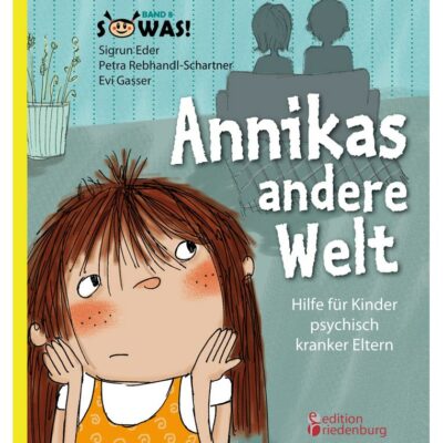 Annikas andere Welt