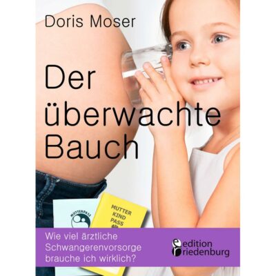 Der überwachte Bauch