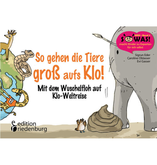 So gehen die Tiere groß aufs Klo!