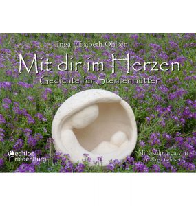 Mit dir im Herzen - Gedichte für Sternenmütter (Cover)