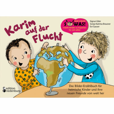 Karim auf der Flucht - Das Bilderbuch zum Thema Flüchtlinge (Cover)