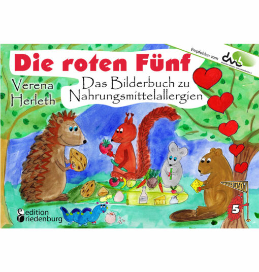 Die roten Fünf - Das Bilderbuch zu Nahrungsmittelallergien (Cover)