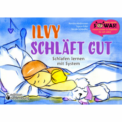 Ilvy schläft gut - Schlafen lernen mit System (Cover)