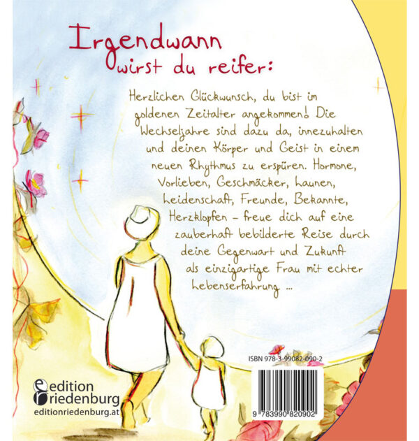 Meine goldenen Jahre: Zauberhaftes Wechseljahre Geschenkbuch (Buchrückseite)