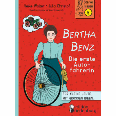 Bertha Benz - Die erste Autofahrerin (Cover)