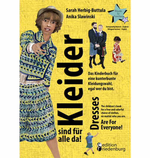 Kleider sind für alle da! Dresses Are For Everyone! (Cover)