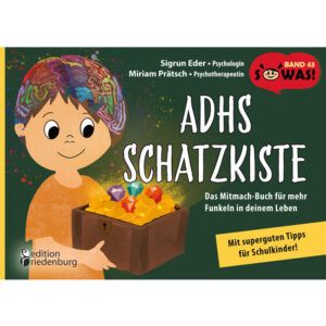 ADHS Schatzkiste - Das Mitmach-Buch für mehr Funkeln in deinem Leben (Cover)