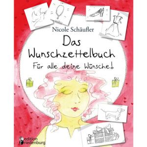 Das Wunschzettelbuch - Für alle deine Wünsche! (Cover)
