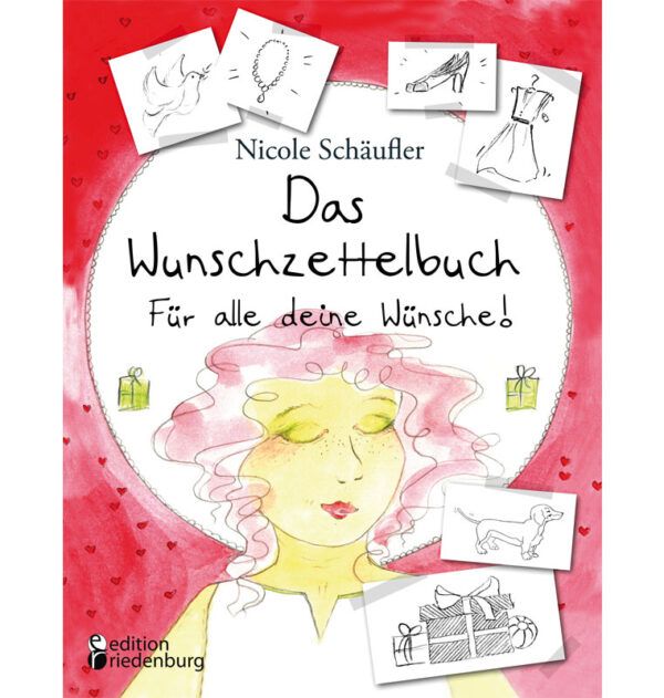 Das Wunschzettelbuch - Für alle deine Wünsche! (Cover)
