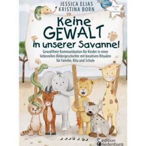 Keine Gewalt in unserer Savanne! (Cover)